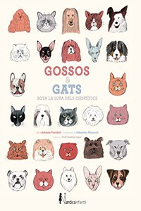 GOSSOS I GATS SOTA LA LUPA DEL
