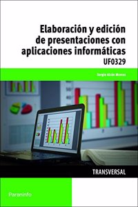 Elaboracion y edicion de presentaciones con aplicaciones informaticas