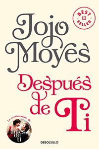 Despues de ti (Antes de ti 2)