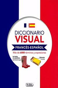 DICCIONARIOS VISUALES: DICCIONARIO VISUAL FRANCES- ESPANOL (Spanish Edition)