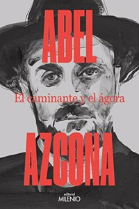 El caminante y el agora