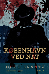 København ved nat. Bind 4
