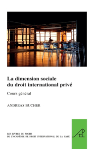 Dimension Sociale Du Droit International Privé