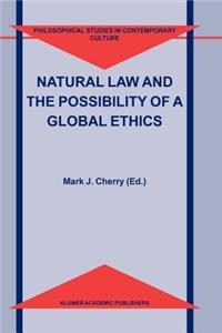 Natural Law and the Possibility of a Global Ethics