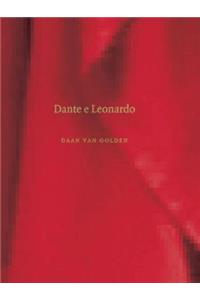 Daan Van Golden: Dante E Leonardo
