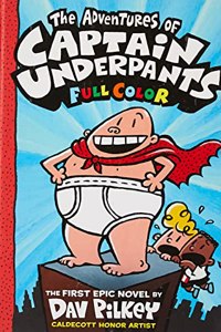 Captain Underpants #01: The Adventures Of Captain Underpants (Colour Edition Hb)