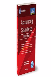 Taxmann's Accounting Standards Made Easy (Paper 1 & 5 | Accounts/Adv. Accounts) â€“ Self-learning study material in simple & lucid language with a step-by-step approach | CA Inter | Nov. 2023 Exam