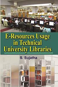 E-Resources Usage In Technical University Libraries