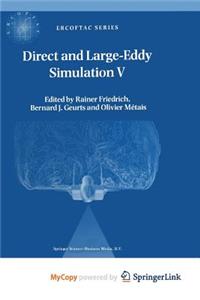 Direct and Large-Eddy Simulation V