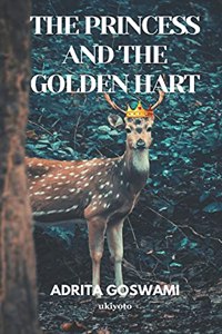 The Princess and the Golden Hart