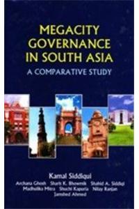 Megacity Govrnance In South Asia