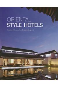 Oriental Style Hotels