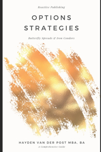 Options Strategies Butterfly Spreads and Iron Condors