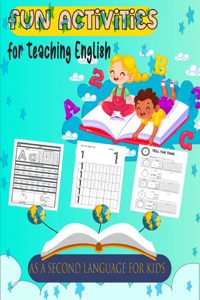 Fun activities for teaching English as a second language for kids