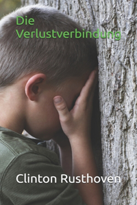 Die Verlustverbindung