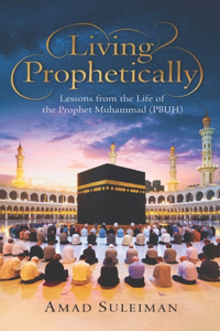 Living Prophetically