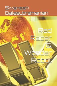 Red Racer & Wonder Robot