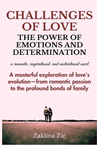 Challenges of Love