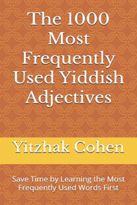 1000 Most Frequently Used Yiddish Adjectives