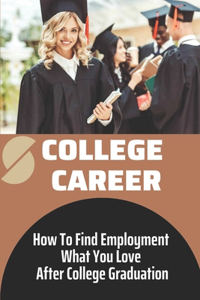 College Career