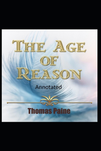 The Age of Reason Original Edition(Annotated)