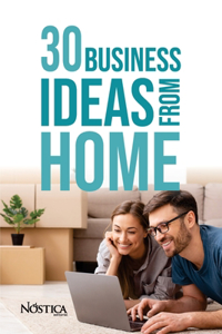 30 Business Ideas from Home