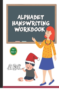 Alphabet Handwriting Workbook