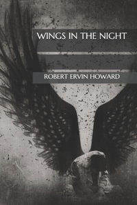 Wings in the Night