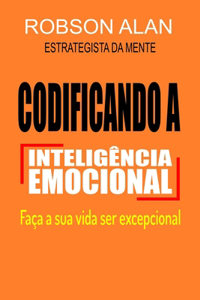 Codificando a Inteligência Emocional