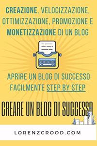 Creare un blog di successo