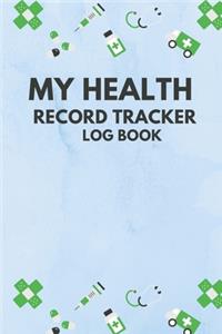My Health Record Tracker Log Book