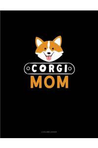 Corgi Mom