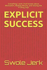 Explicit Success