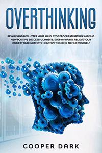 Overthinking
