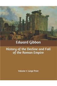 History of the Decline and Fall of the Roman Empire