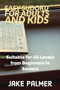 Easy Sudoku for Adults and Kids