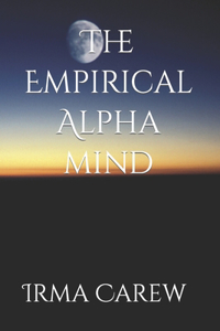 The Empirical Alpha Mind