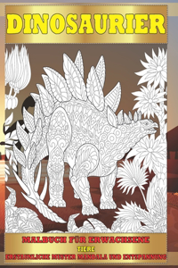 Malbuch für Erwachsene - Erstaunliche Muster Mandala und Entspannung - Tiere - Dinosaurier