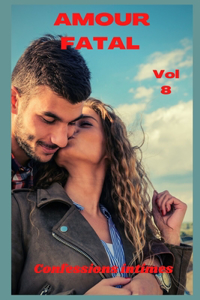 Amour fatal (vol 8)