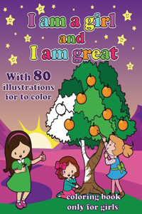 i am a girl and i am great