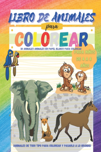 Libro de Animales para Colorear para Niños de 4 a 8 años - 30 animales en papel blanco para colorear