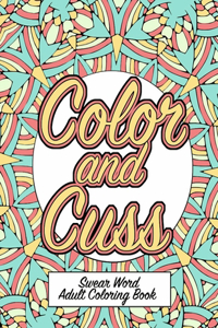 Color and Cuss