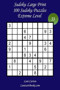 Sudoku Large Print for Adults - Extreme Level - N°33