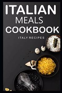 Italian Meals Cookbook