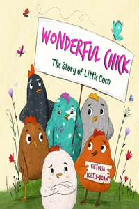 Wonderful Chick