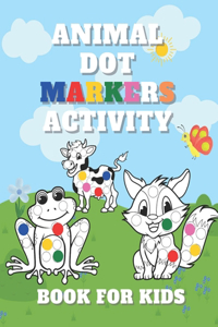 animal dot markers activity book for kids