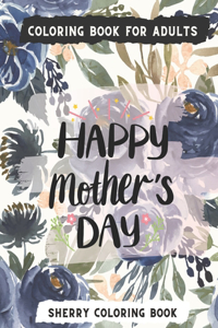 Happy Mother's Day Coloring Book