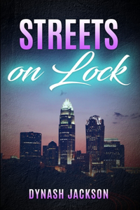Streets on Lock
