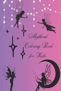 Mythical Coloring Book for Kids