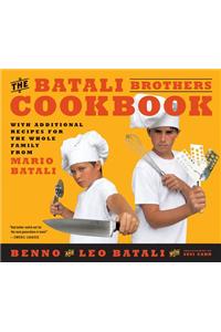 The Batali Brothers Cookbook